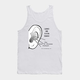 Lend Me Your Ears Tank Top